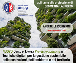 Corso di Laurea Triennale in Tecniche digitali per la gestione sostenibile delle costruzioni, dell'ambiente e del territorio